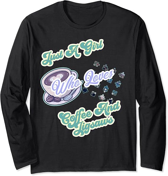 Jigsaw Puzzle Shirt Coffee Shirts With Sayings For Women Long Sleeve T